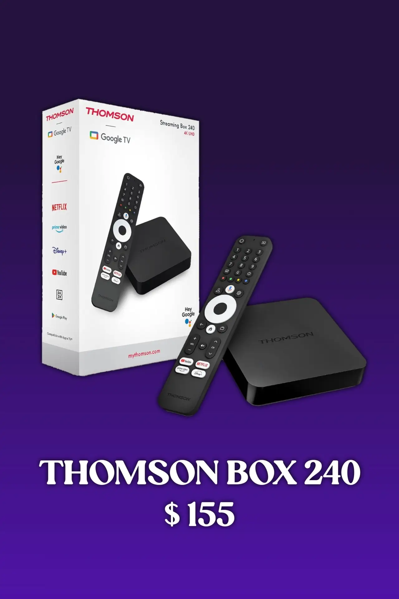 A Thomson Box 240 streaming device and remote are shown next to the product box, featuring Google TV, IPTV Latino, and popular streaming service logos. Text below reads “THOMSON BOX 240 $155” on a purple background.