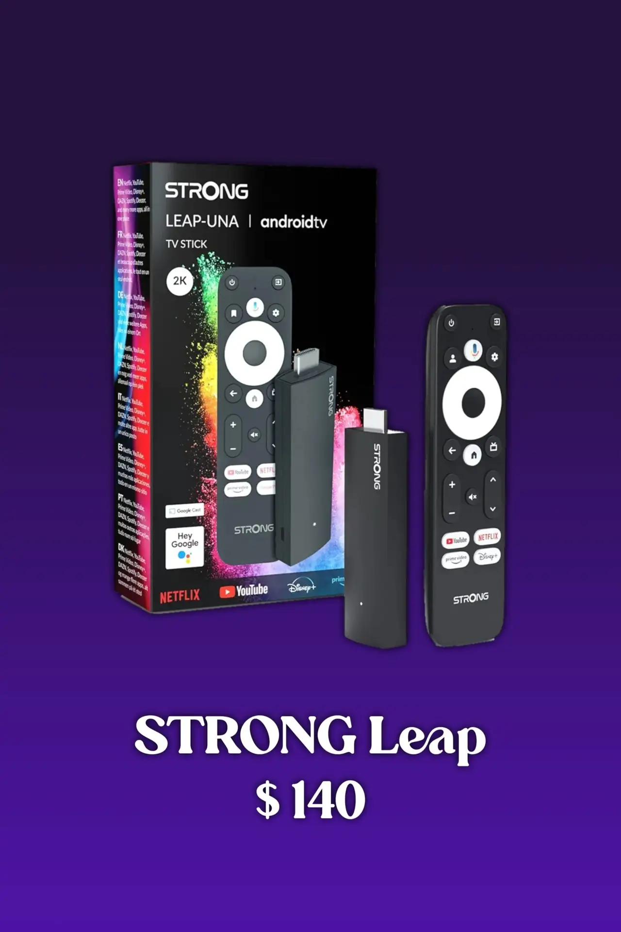A TV streaming stick with two remote controls is shown next to its colorful STRONG LEAP-UNA Android TV box, ideal for Latino IPTV fans. Text below reads STRONG Leap $140 on a purple background.